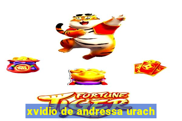 xvidio de andressa urach